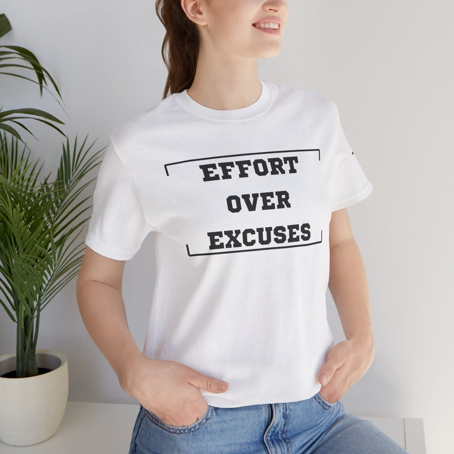 'Effort Over Excuses' Unisex Tee