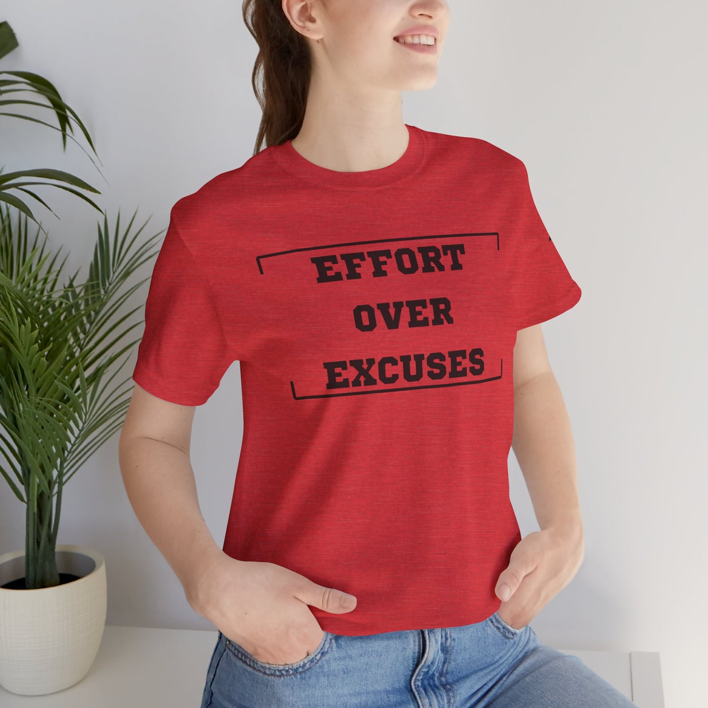 'Effort Over Excuses' Unisex Tee