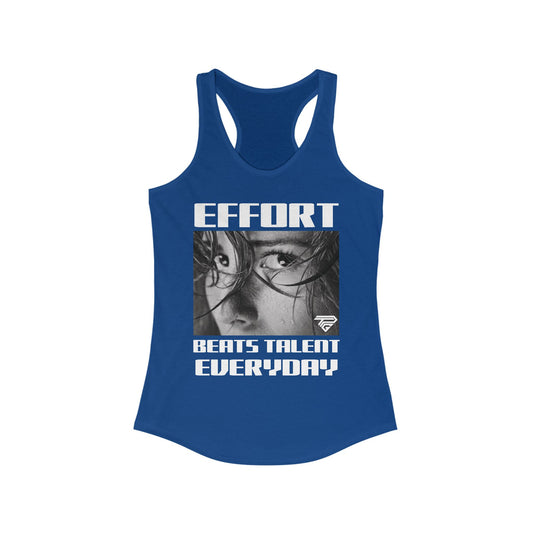 Effort Beats Talent  -  Everyday Active Racerback Tank