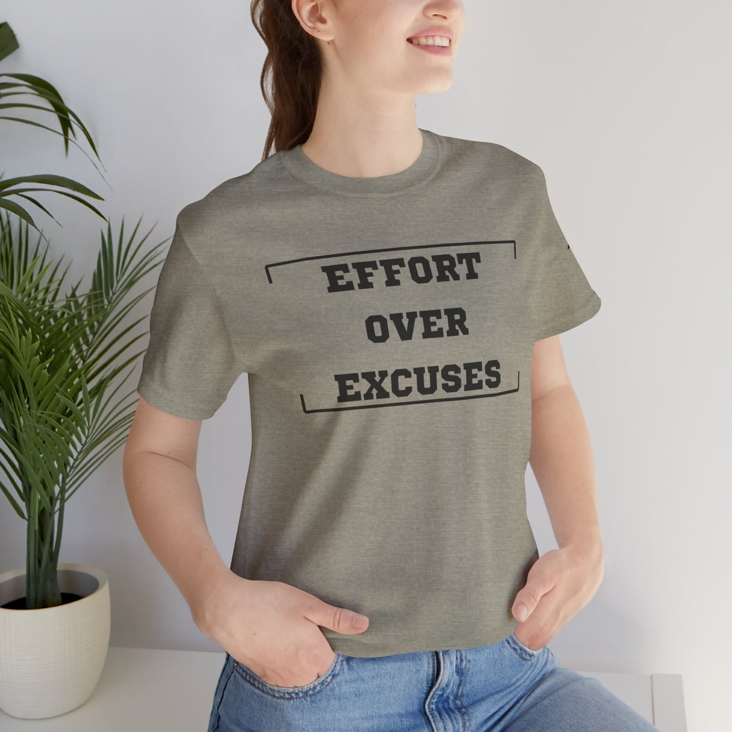 'Effort Over Excuses' Unisex Tee