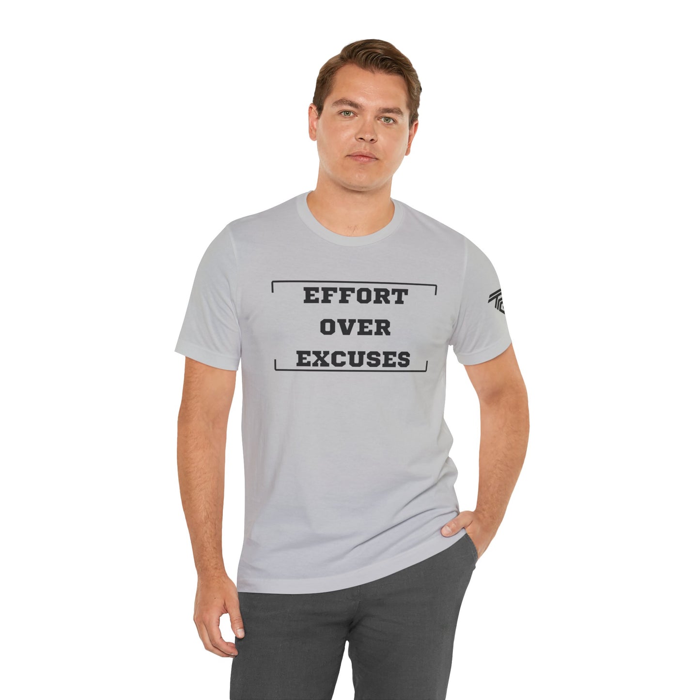 'Effort Over Excuses' Unisex Tee