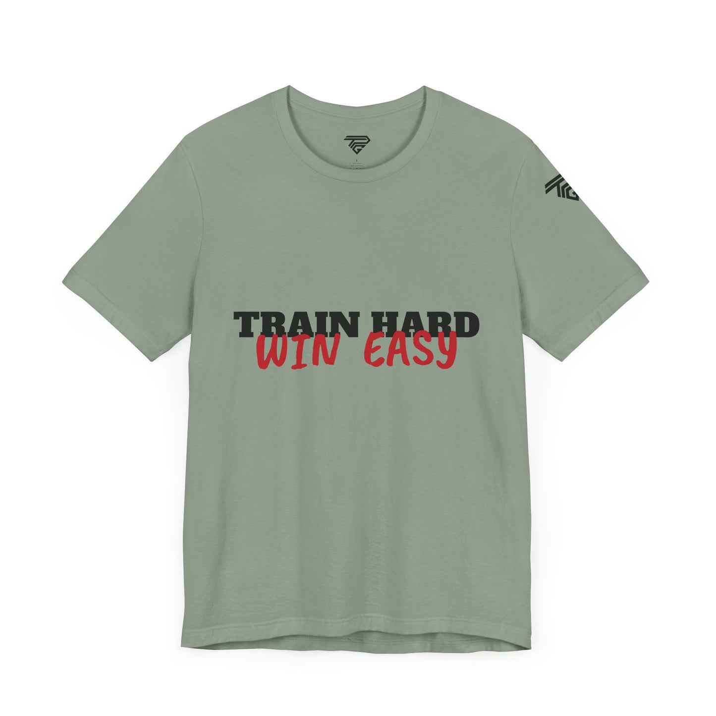 Train Hard , Win Easy - Unisex Short Sleeve T-Shirt