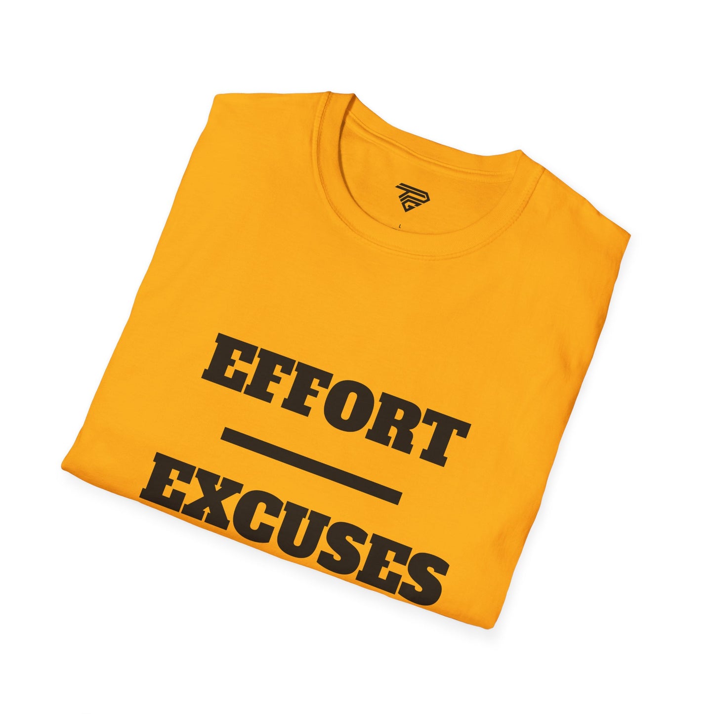 Motivational Unisex T-Shirt - 'Effort = Excuses'
