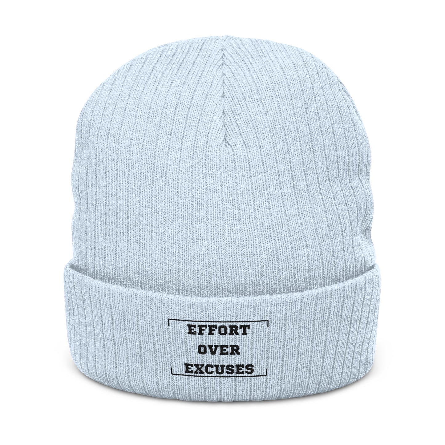 Effort Over Excuses Ribbed Knit Beanie — Embroidered Motivational Winter Hat
