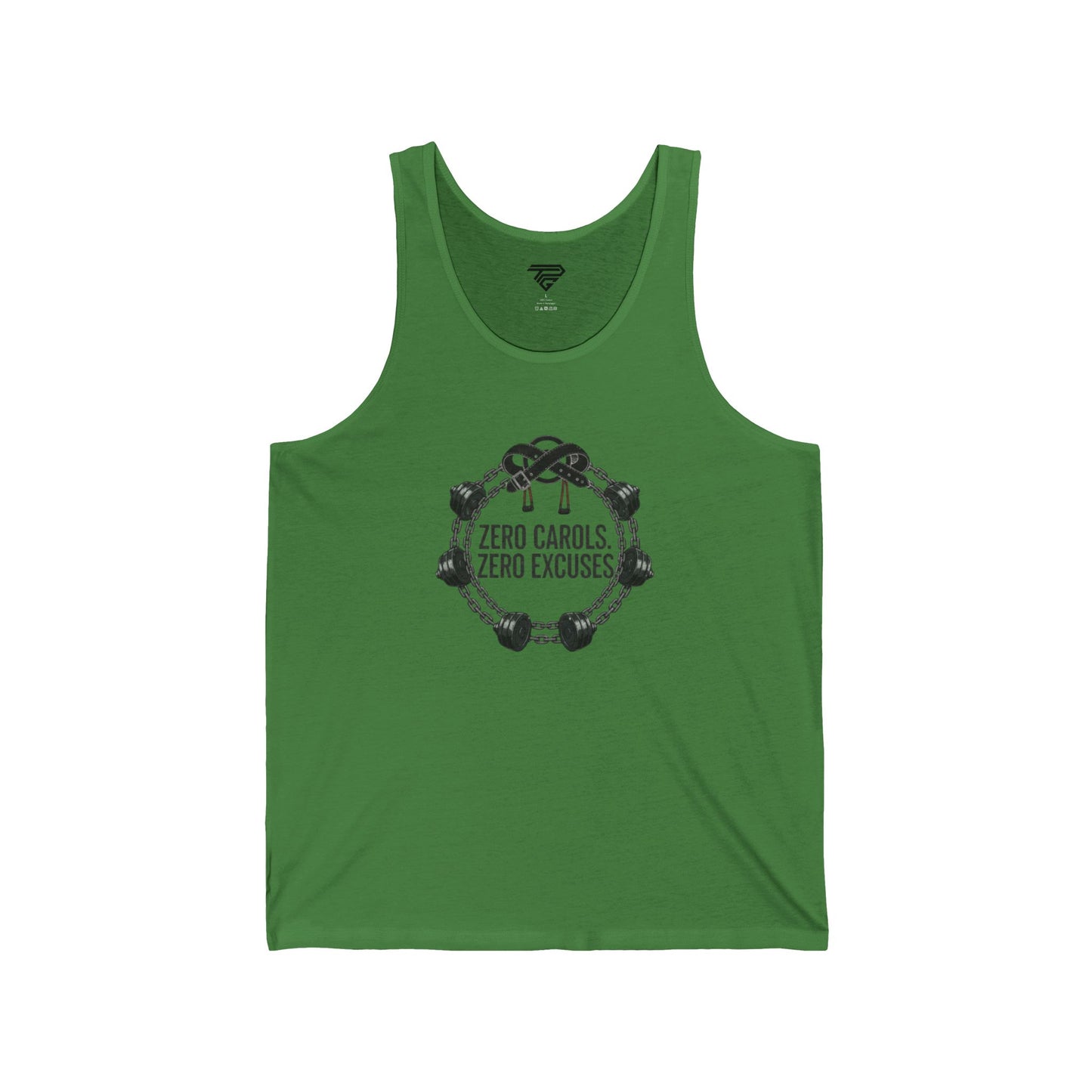 Zero Carols Zero Excuses Tank Top