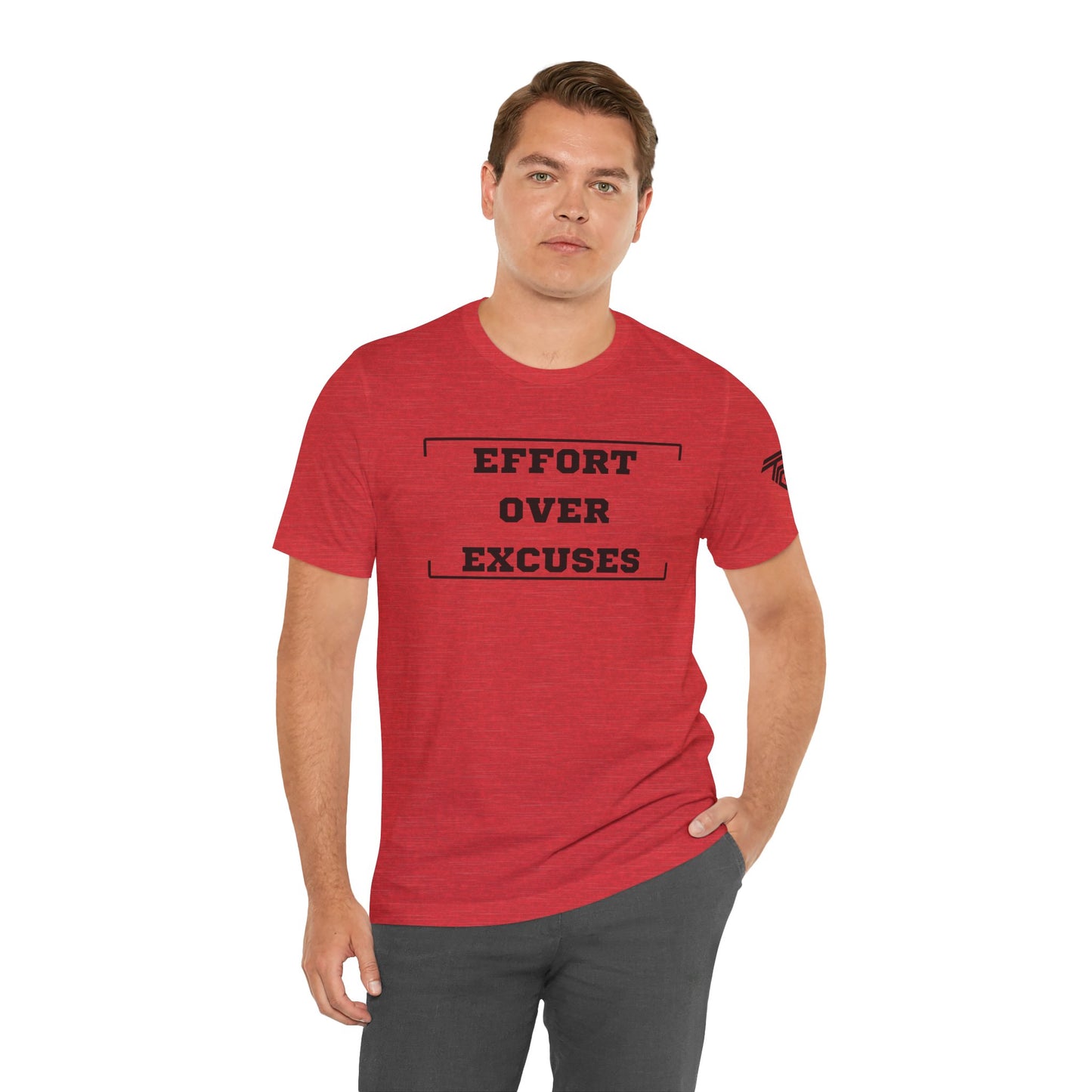'Effort Over Excuses' Unisex Tee