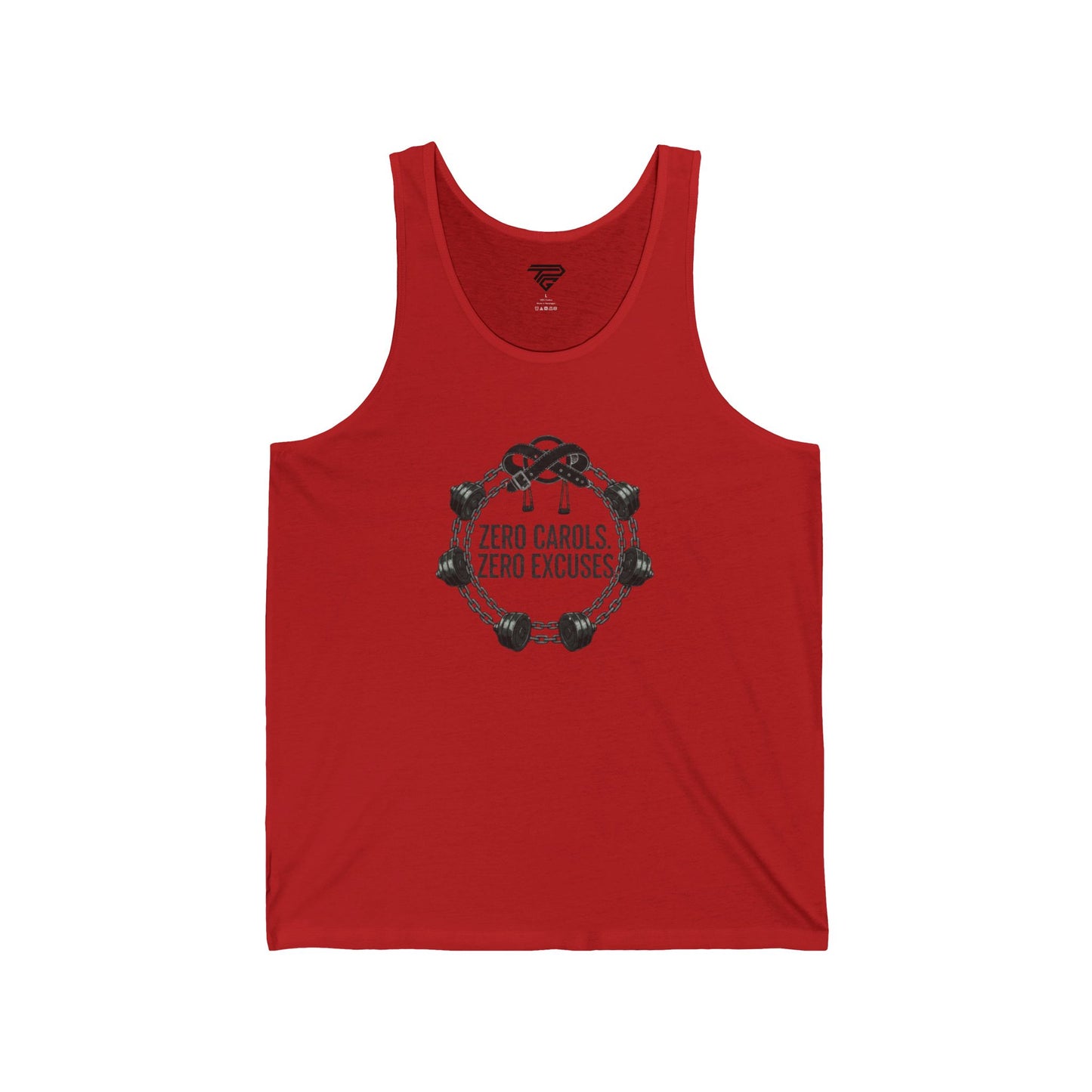 Zero Carols Zero Excuses Tank Top