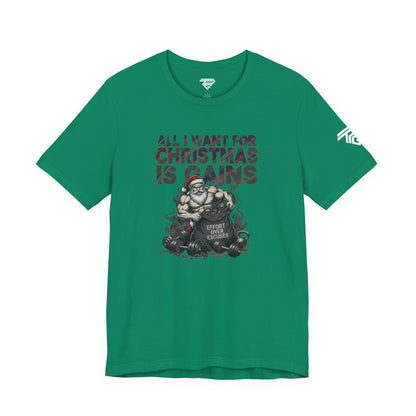 All I Want for Christmas Is Gains - Gym Tee
