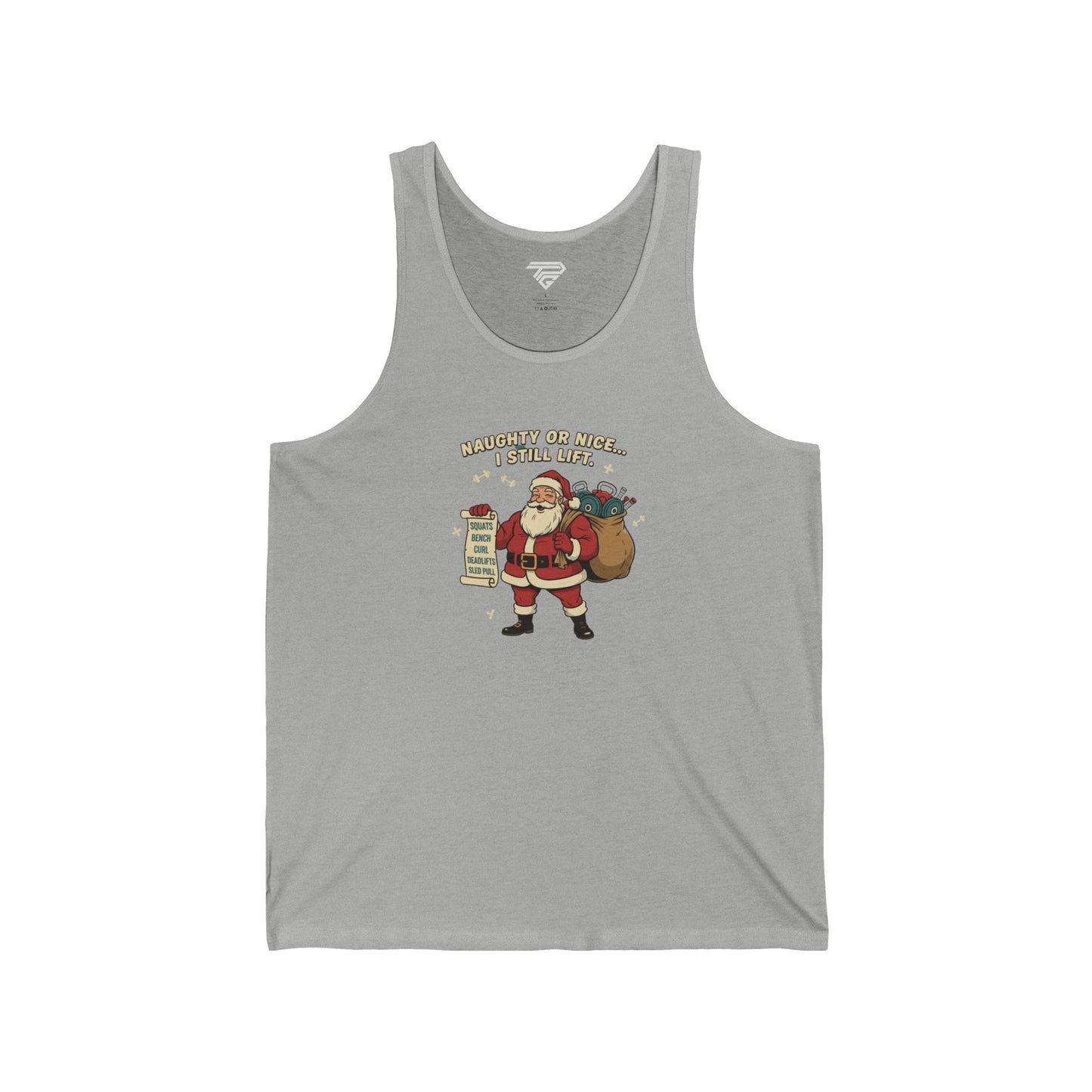 Naughty or Nice? I Still Lift. - Workout Tank Top