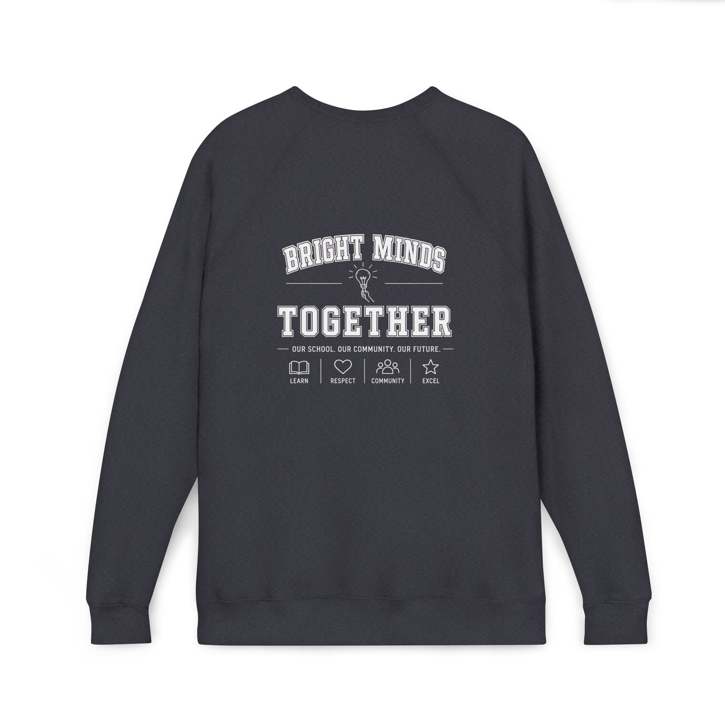 Bright Minds Together Raglan Sweatshirt