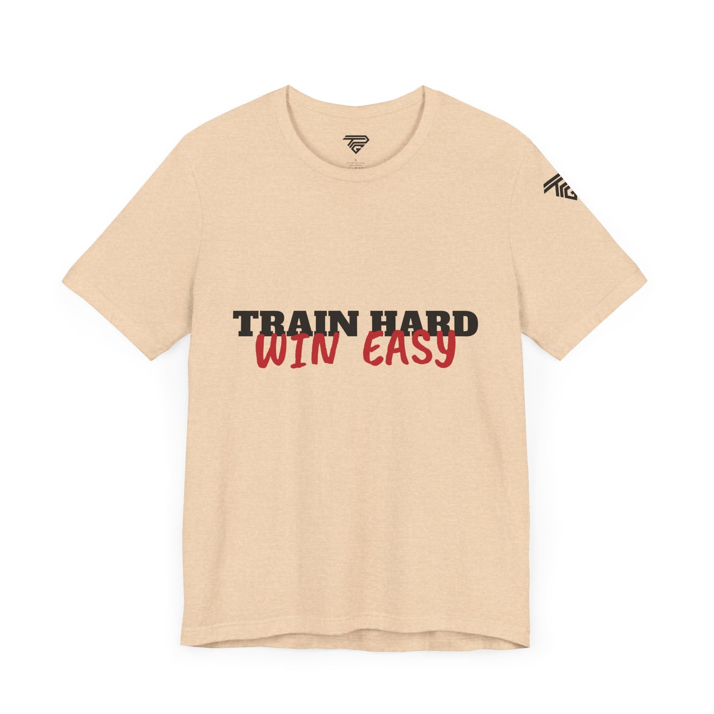 Train Hard , Win Easy - Unisex Short Sleeve T-Shirt