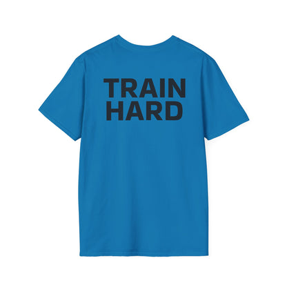 TRAIN HARD - Unisex T-Shirt
