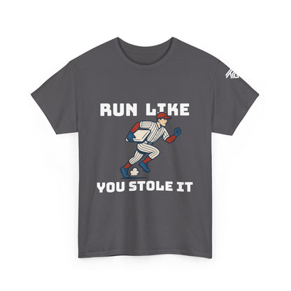 Run Like You Stole It  - Unisex Cotton T-Shirt