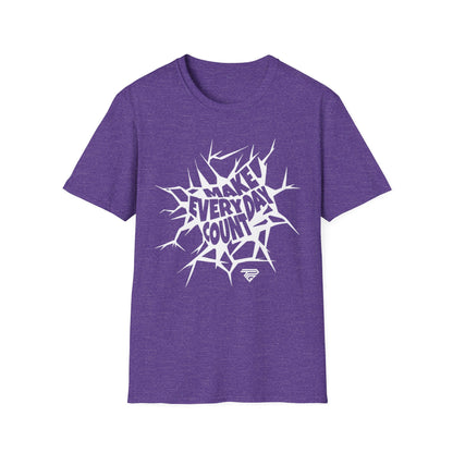 Make Every Day Count T-Shirt