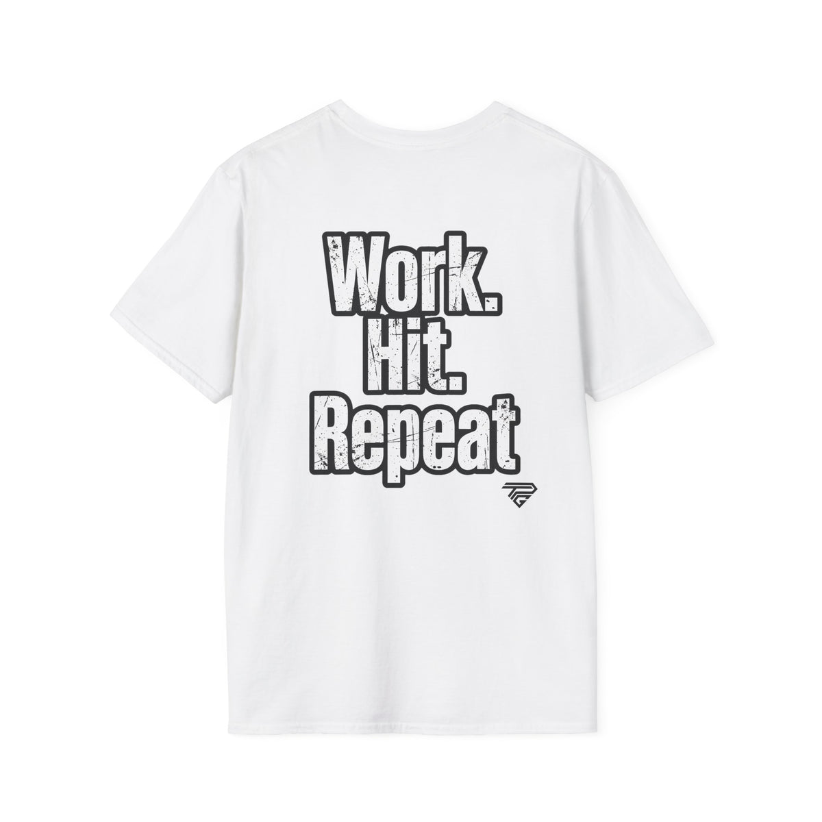 LMYFC Work.Hit.Repeat.  T-Shirt