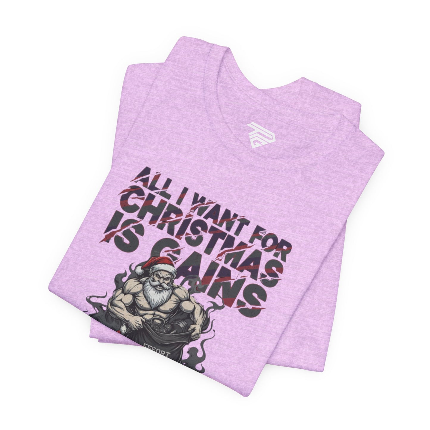 All I Want for Christmas Is Gains - Gym Tee