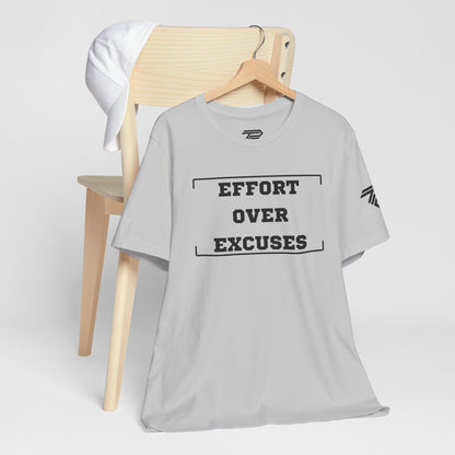 'Effort Over Excuses' Unisex Tee