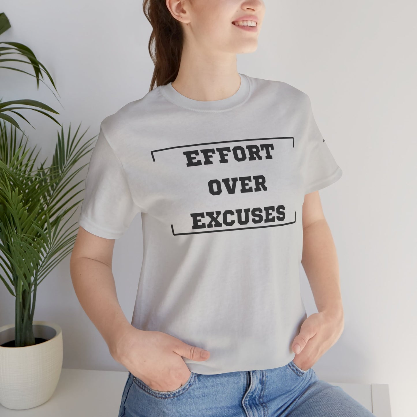 'Effort Over Excuses' Unisex Tee