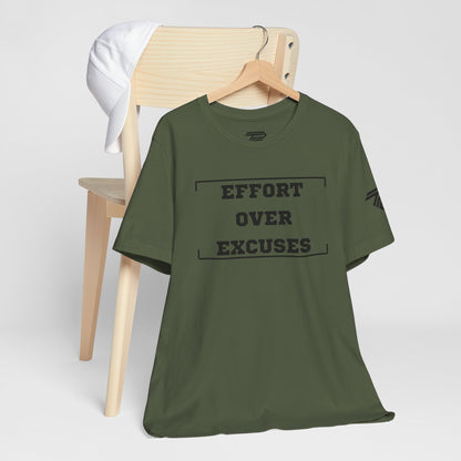 'Effort Over Excuses' Unisex Tee