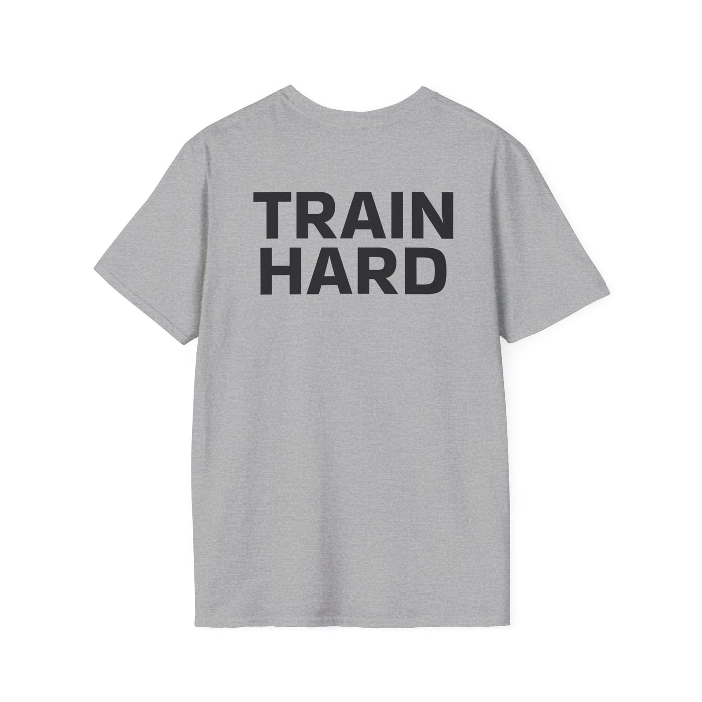 TRAIN HARD - Unisex T-Shirt