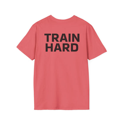 TRAIN HARD - Unisex T-Shirt