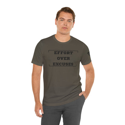 'Effort Over Excuses' Unisex Tee