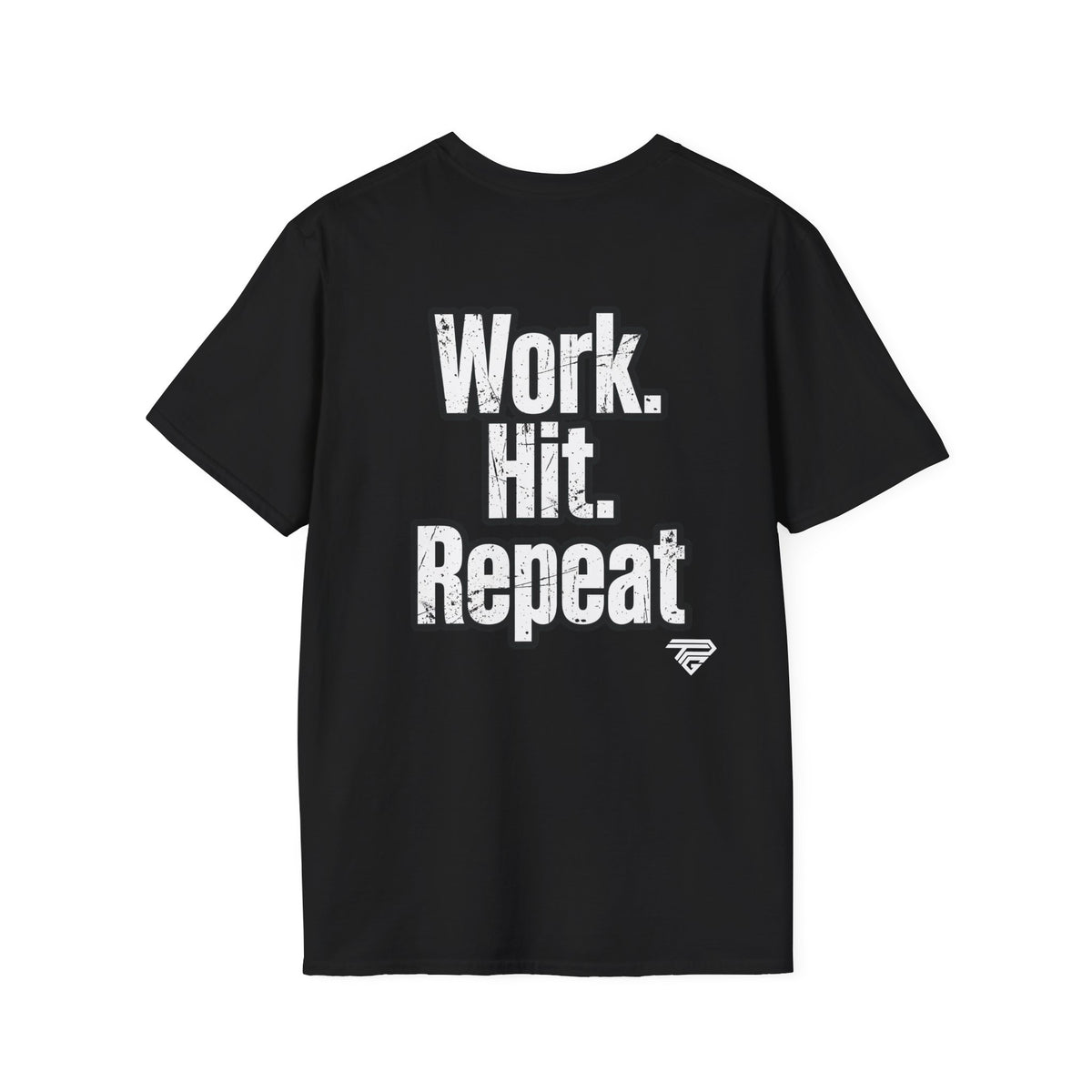 LMYFC Work.Hit.Repeat.  T-Shirt