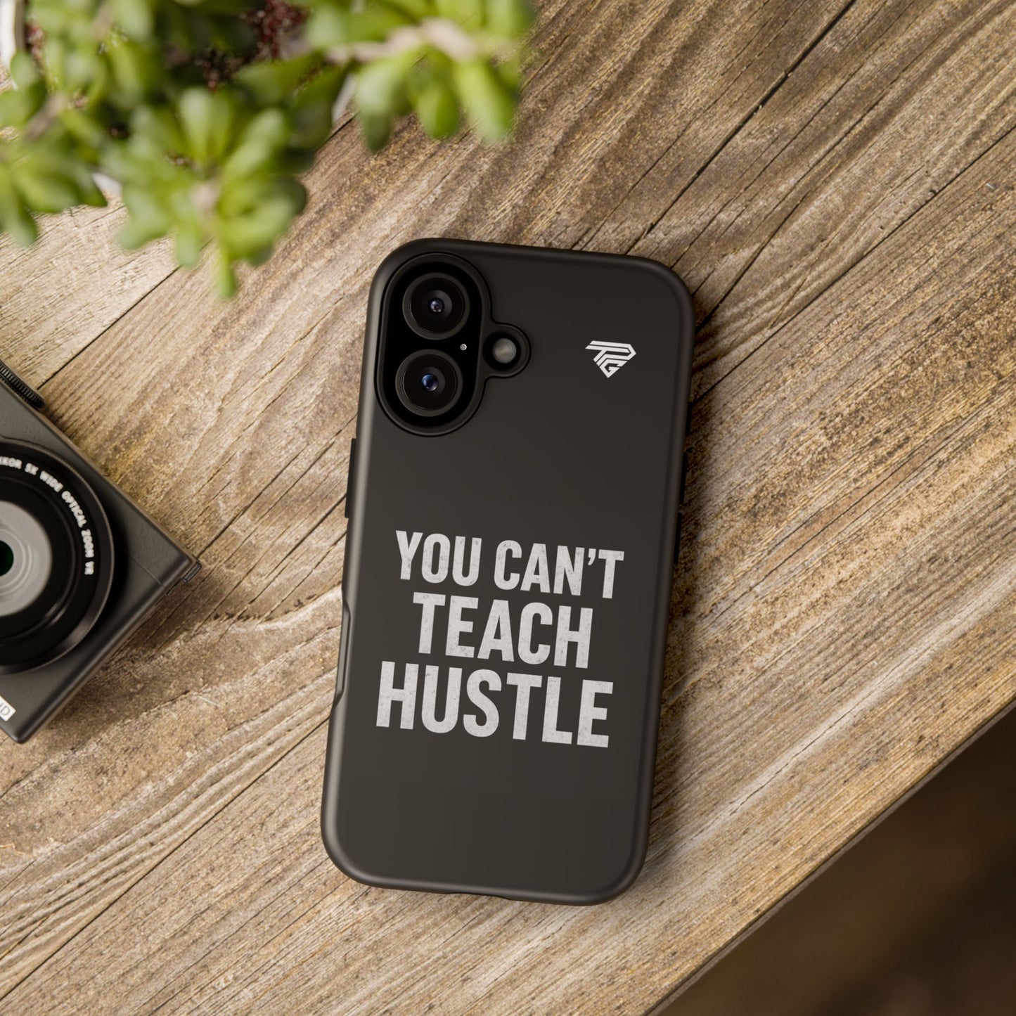 You Can't Teach Hustle Phone Case- Tough & Durable