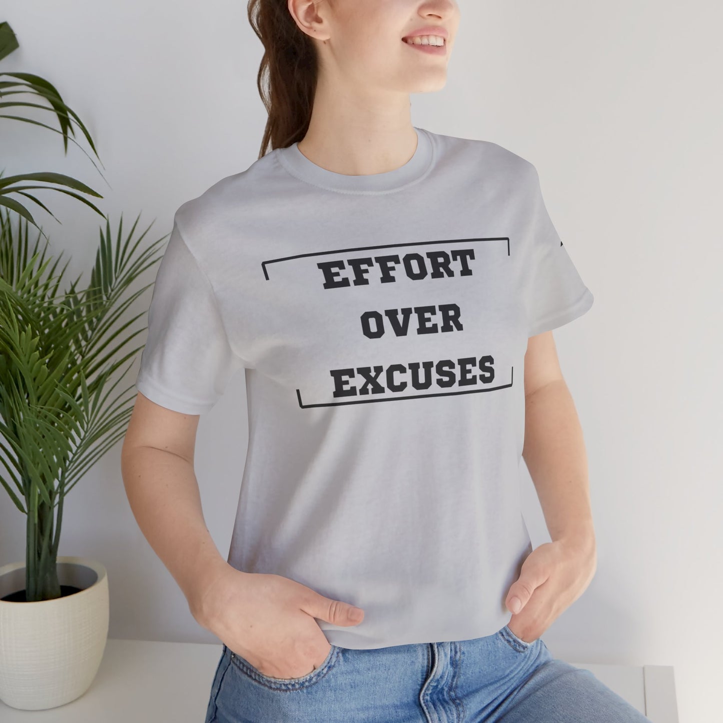 'Effort Over Excuses' Unisex Tee