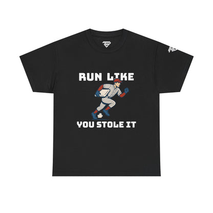 Run Like You Stole It  - Unisex Cotton T-Shirt
