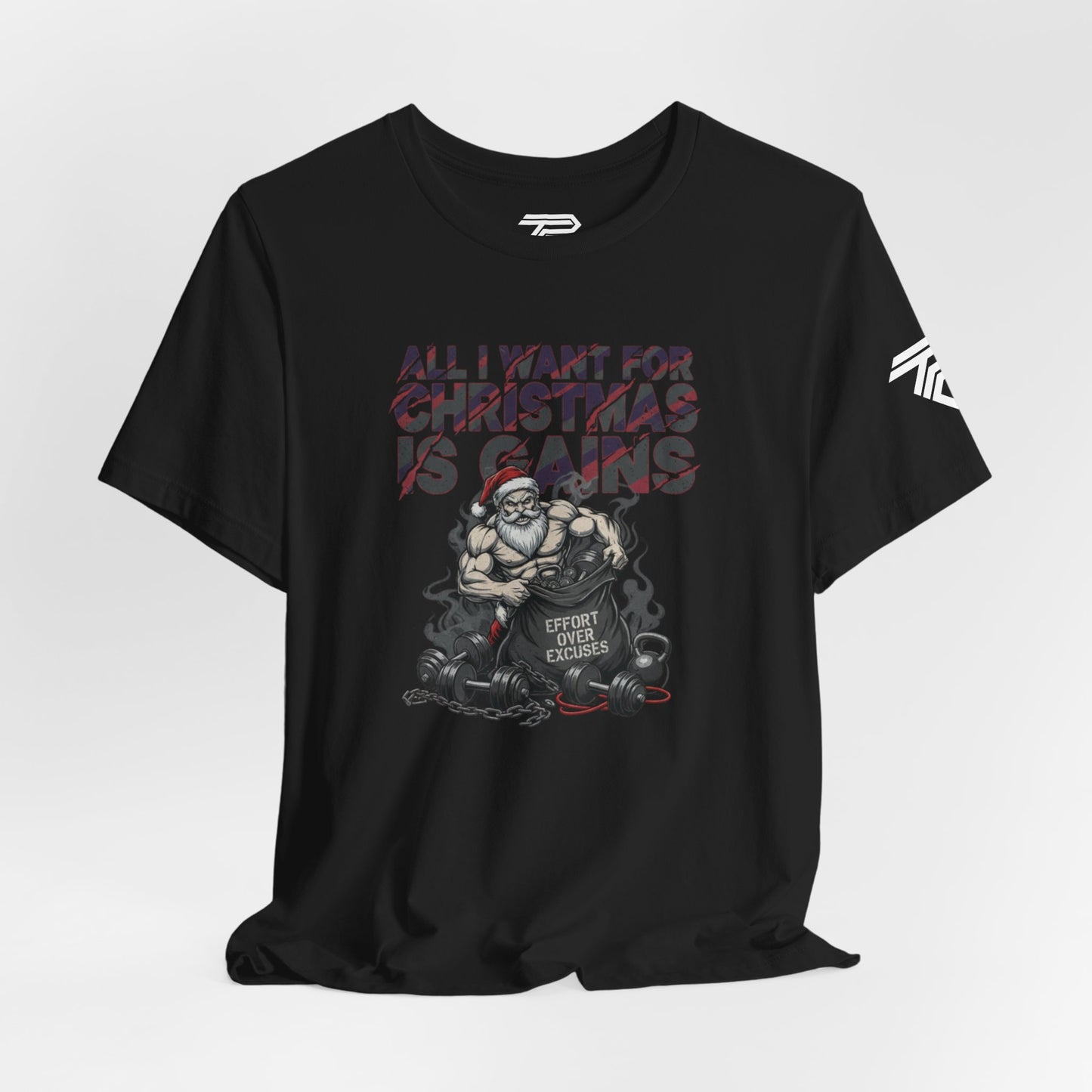 All I Want for Christmas Is Gains - Gym Tee